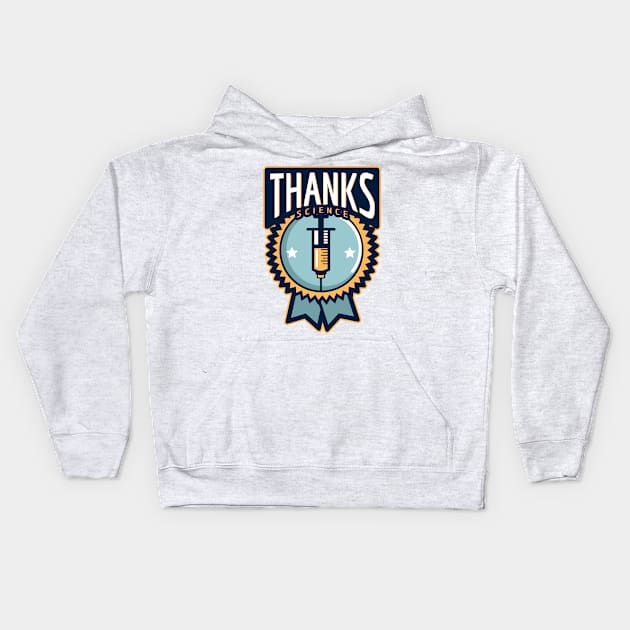 Thanks Science Kids Hoodie by Ivanapcm